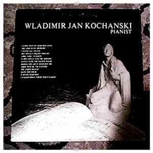 Wladimir Jan Kochanski - Pianist download flac mp3