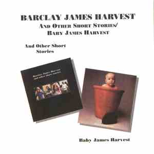 Barclay James Harvest - And Other Short Stories / Baby James Harvest download flac mp3