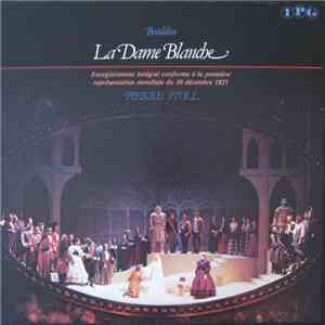 Boïeldieu - Pierre Stoll - La Dame Blanche download flac mp3