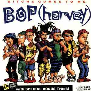 Bop (harvey) - Gitche Gumee To Me download flac mp3