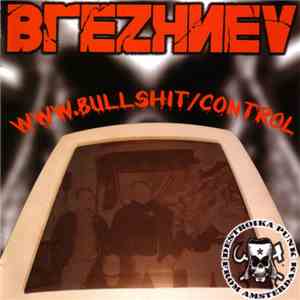 Brezhnev - www.bullshit/control download flac mp3