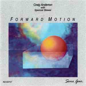 Craig Anderton with Spencer Brewer - Forward Motion flac mp3 download