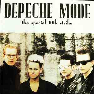 Depeche Mode - The Special 10th Strike download flac mp3