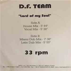 D.F. Team - Lord Of My Soul flac mp3 download