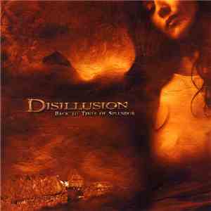 Disillusion - Back To Times Of Splendor download flac mp3