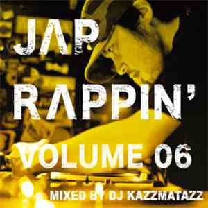 DJ Kazzmatazz - Jap Rappin' Volume 06 download flac mp3