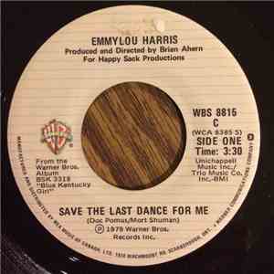 Emmylou Harris - Save The Last Dance For Me / Even Cowgirls Get The Blues download flac mp3