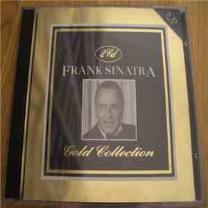 Frank Sinatra - The Frank Sinatra Gold Collection download flac mp3