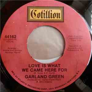 Garland Green - Love Is What We Came Here For download flac mp3