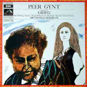 Grieg • Ilse Hollweg - Royal Philharmonic Orchestra - Beecham Choral Society • Sir Thomas Beecham - Peer Gynt download flac mp3