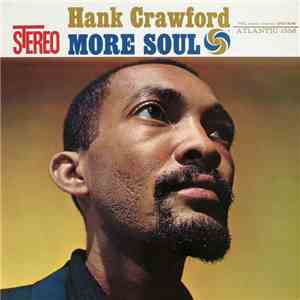 Hank Crawford - More Soul download flac mp3