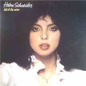 Helen Schneider - Let It Be Now download flac mp3