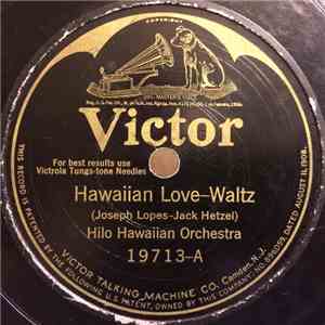 Hilo Hawaiian Orchestra - Hawaiian Love / Beautiful Gown download flac mp3