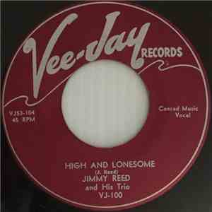 Jimmy Reed And His Trio - High And Lonesome / Roll And Rhumba download flac mp3