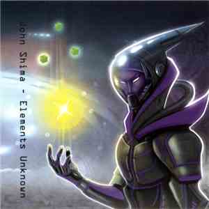 John Shima - Elements Unknown download flac mp3