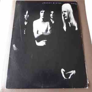 Johnny Winter And - Johnny Winter download flac mp3