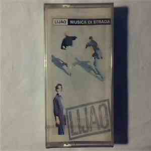 Lijao - Musica Di Strada download flac mp3