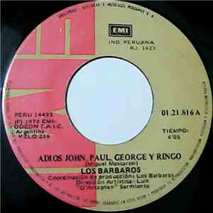 Los Barbaros - Adios John, Paul, George Y Ringo download flac mp3
