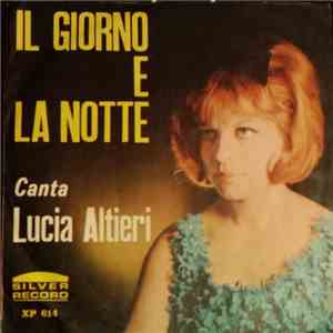 Lucia Altieri - La Rosa Azzurra / Il Giorno E La Notte download flac mp3
