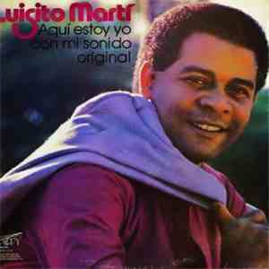 Luisito Martí - Aqui Estoy Yo Con Mi Sonido Original download flac mp3