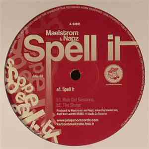 Maelstrom  & Napz - Spell It download flac mp3