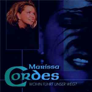 Marissa Cordes - Wohin Führt Unser Weg? download flac mp3