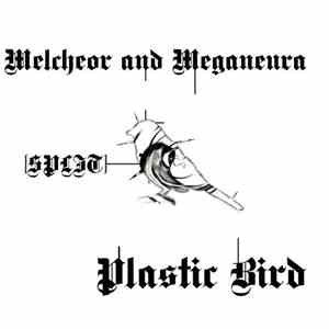 Melcheor / Meganeura - Plastic Bird download flac mp3