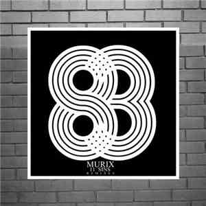 MURIX - 11 Sins (Remixes) download flac mp3