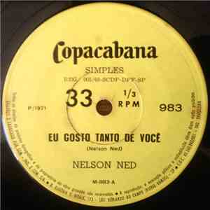 Nelson Ned - Eu Gosto Tanto De Você / Não Diga Não download flac mp3