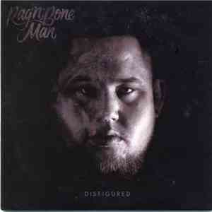 Rag'n'Bone Man - Disfigured download flac mp3