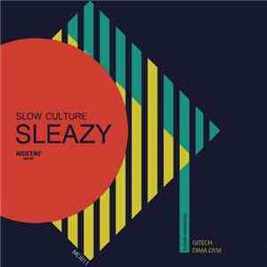 Slow Culture - Sleazy download flac mp3
