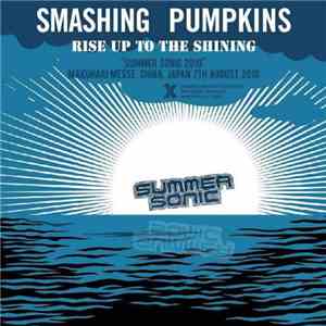 Smashing Pumpkins - Rise Up To The Shining download flac mp3