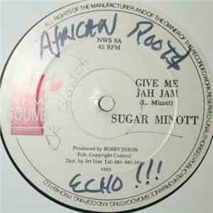 Sugar Minott / Ruddy Thomas - Give Me Jah Jam / I Am The One download flac mp3