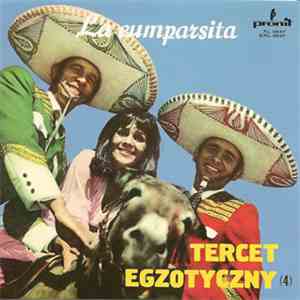 Tercet Egzotyczny - La Cumparsita  download flac mp3