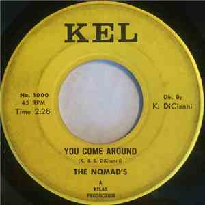 The Nomad's - You Come Around / Don't Come Running To Me download flac mp3