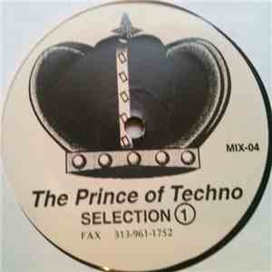 The Prince Of Techno - Selection 1 download flac mp3