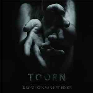 Toorn  - Kronieken Van Het Einde download flac mp3