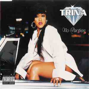 Trina - No Panties download flac mp3