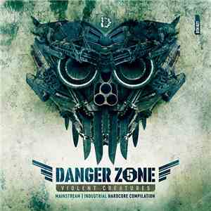 Various - Danger Zone 5: Violent Creatures flac mp3 download