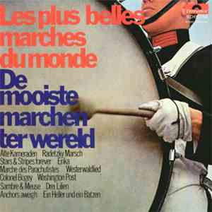 Various - Les Plus Belles Marches Du Monde - De Mooiste Marchen Ter Wereld download flac mp3