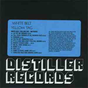 White Belt Yellow Tag - Methods download flac mp3