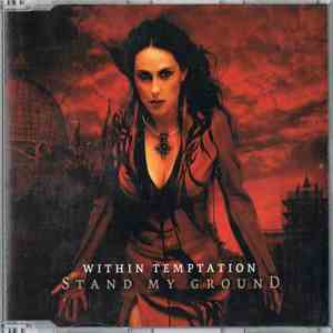 Within Temptation - Stand My Ground download flac mp3