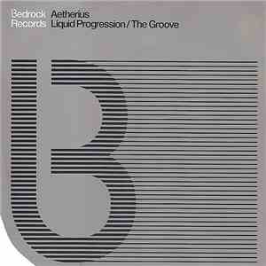 Aetherius - Liquid Progression / The Groove download flac mp3