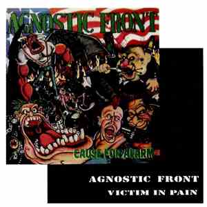 Agnostic Front - Cause For Alarm / Victim In Pain download flac mp3