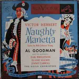 Al Goodman And His Orchestra - Naughty Marietta download flac mp3