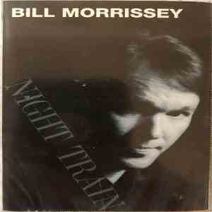 Bill Morrissey - Night Train download flac mp3