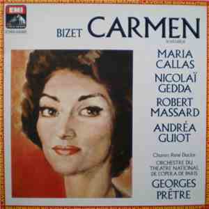 Bizet - Maria Callas, Nicolaï Gedda, Robert Massard, Andréa Guiot, Chœurs René Duclos, Orchestre Du Théâtre National De L'Opéra De Paris, Georges Prêtre - Carmen (Extraits) download flac mp3