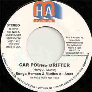 Bongo Herman & Mudies All Stars - Car Pound Drifter download flac mp3
