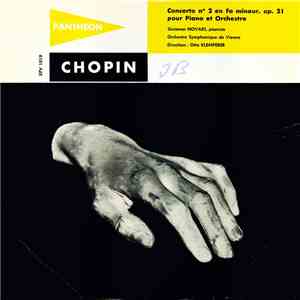 Chopin - Orchestre "Pro Musica" De Vienne / Direction : Otto Klemperer - Concerto Nº 2 Pour Piano Et Orchestre En Fa Mineur, Opus 21 download flac mp3