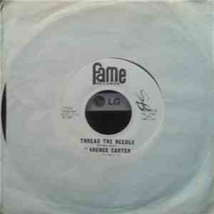 Clarence Carter - Thread The Needle / Don't Make My Baby Cry download flac mp3